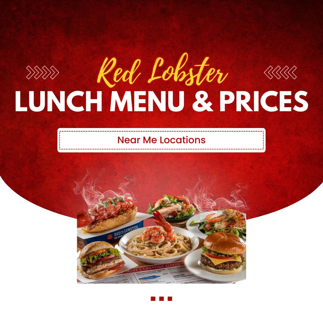 Red Lobster Menu Prices Senior Menu Specials Hours 2025
